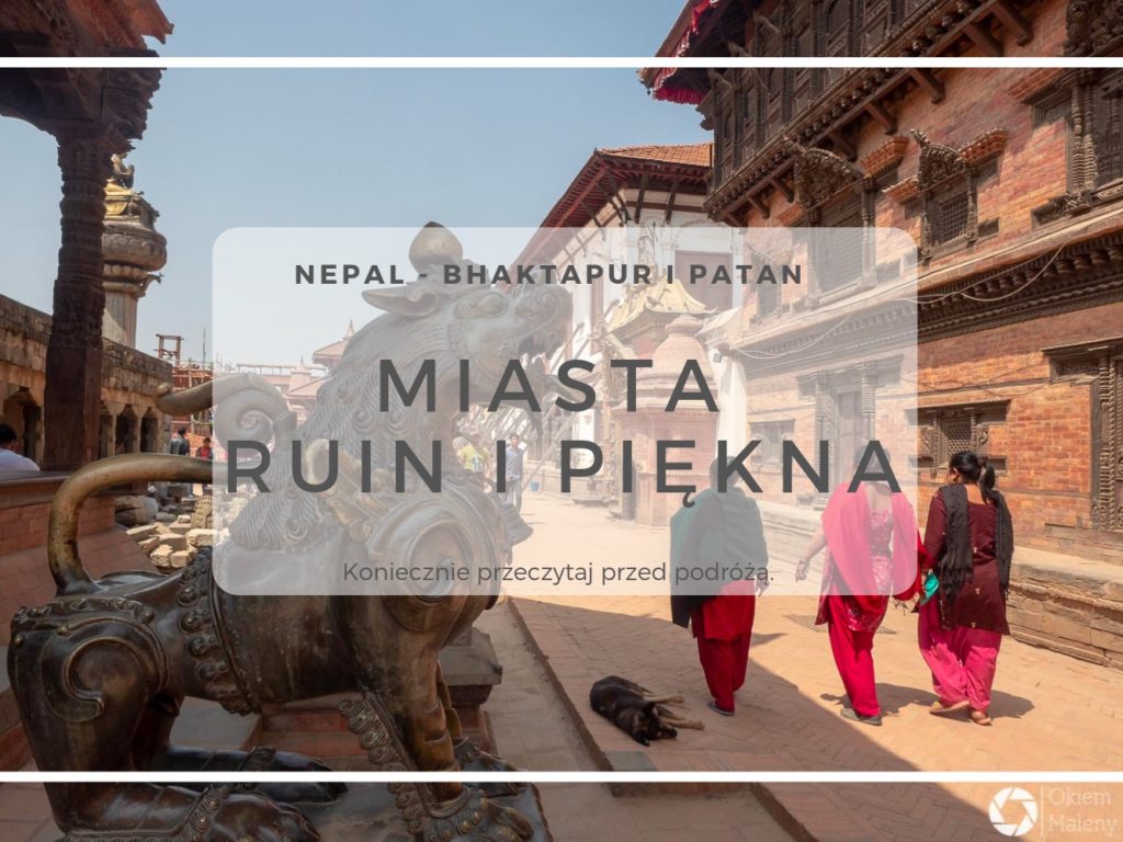 Bhaktapur i Patan - Nepalskie miasta